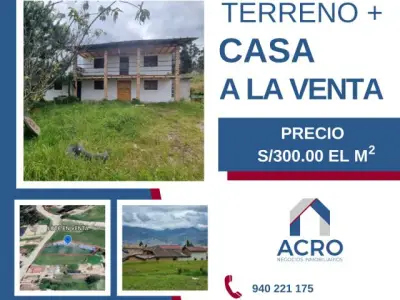 TERRENO + CASA + GALPON + RESERVORIO