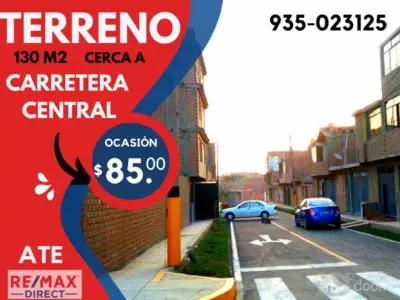 EXCELENTE TERRENO 130 M2 CON PARAMETROS PARA 4 PISOS CERCA A LA CARRETERA CENTRAL EN ATE ¡