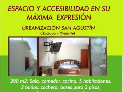 VENTA DE CASA CHICLAYO PIMENTEL EN LA EXCLUSIVA URBANIZACIÓN SAN AGUSTÍN