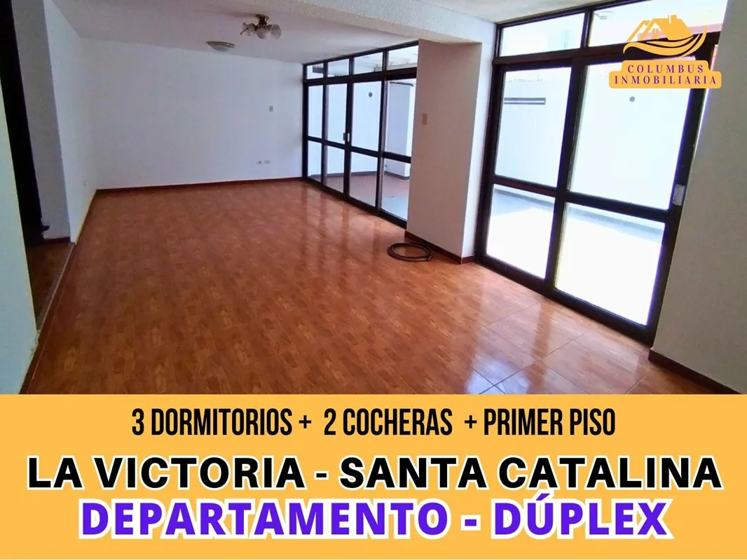La Victoria SANTA CATALINA - Departamento DUPLEX Primer Piso de 3 Dorm + 2 Cocheras - 1