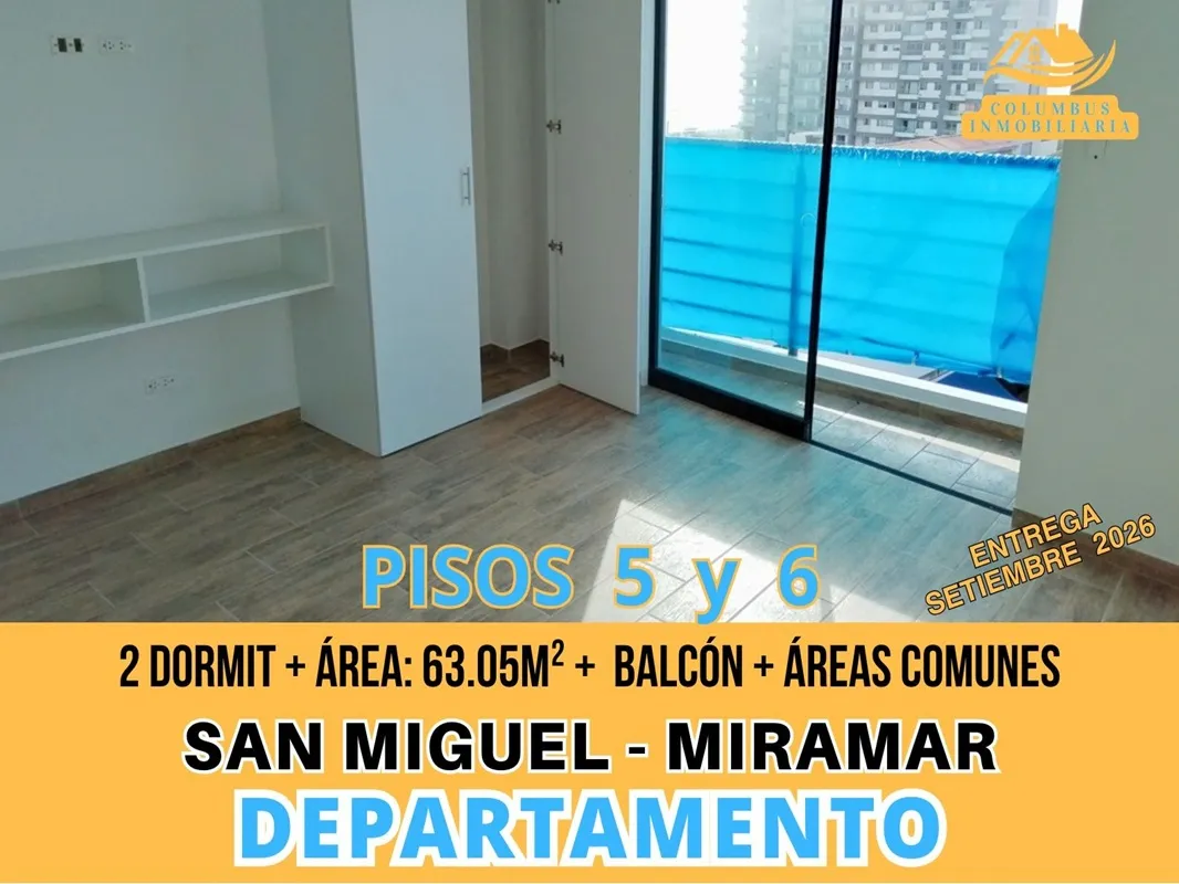 SAN MIGUEL - Dpto de 2 Dormit + Balcón + Áreas Comunes (Pisos 5 y 6 - Aproveche los Descuentos) - 1