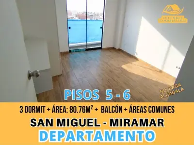 SAN MIGUEL - Dpto de 3 Dormit + Balcón Exterior + Isla + Áreas Comunes (Pisos 5-6) No Paga Alcabala