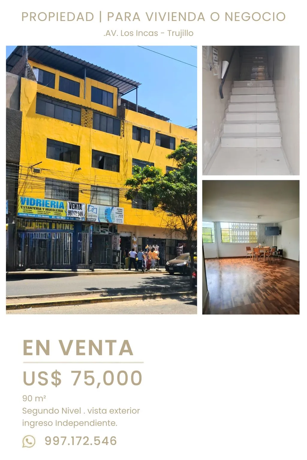 PROPIEDAD EN VENTA | IDEAL PARA VIVIENDA O NEGOCIO AV. LOS INCAS – TRUJILLO | 90 m² | US$75,000 - 1